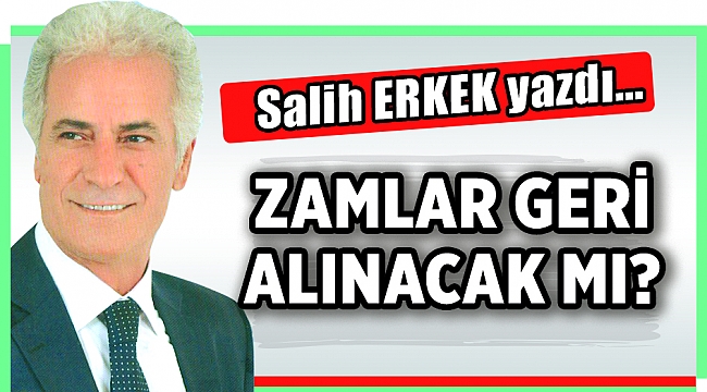 Salih Erkek Yazdı...