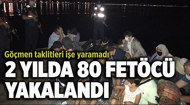 2 yılda 80 FETÖ mensubu, göçmenlerin arasına saklanırken yakalandı
