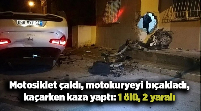 İş yeri sahibi kovaladığı motosiklet hırsızına otomobille çaptı: 1 ölü, 2 yaralı