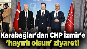 Karabağlar'dan CHP İzmir'e 'hayırlı olsun' ziyareti