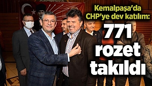 Kemalpaşa'da CHP'ye dev katılım: 771 rozet takıldı