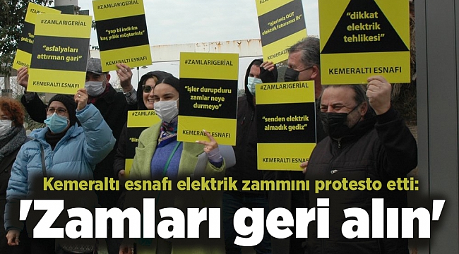 Kemeraltı esnafı elektrik zammını protesto etti: 'Zamları geri alın'