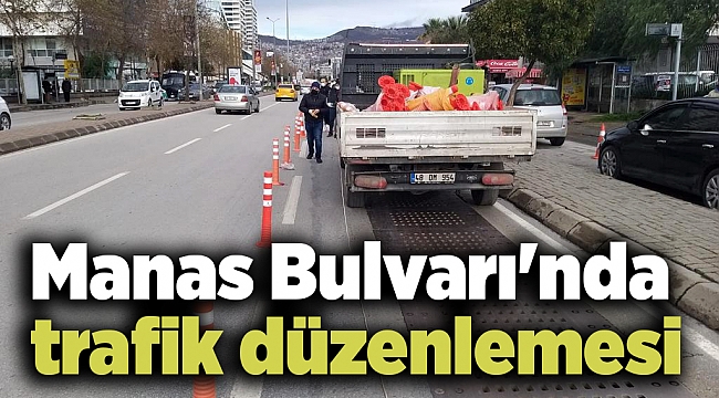 Manas Bulvarı'nda trafik düzenlemesi