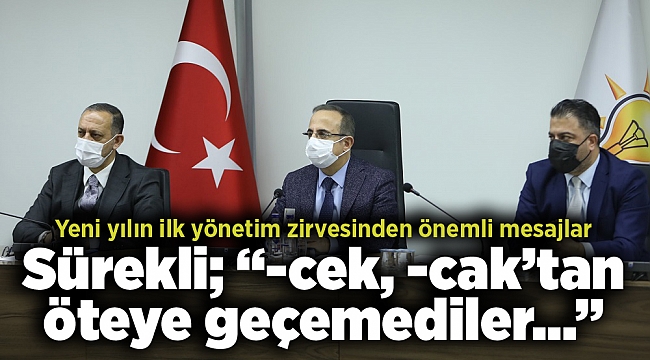 Sürekli;  “-cek, -cak’tan öteye geçemediler…”