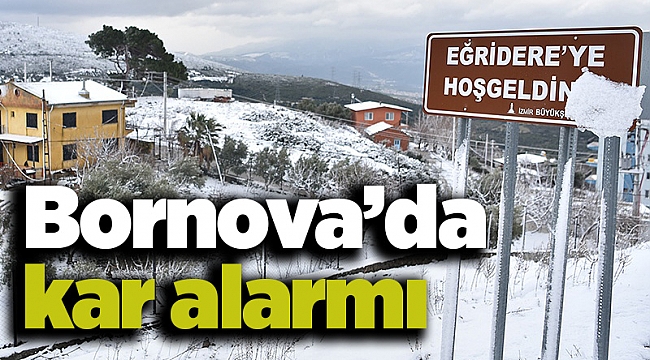 Bornova’da kar alarmı