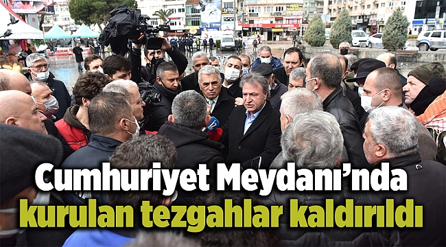 Cumhuriyet Meydanı’nda kurulan tezgahlar kaldırıldı