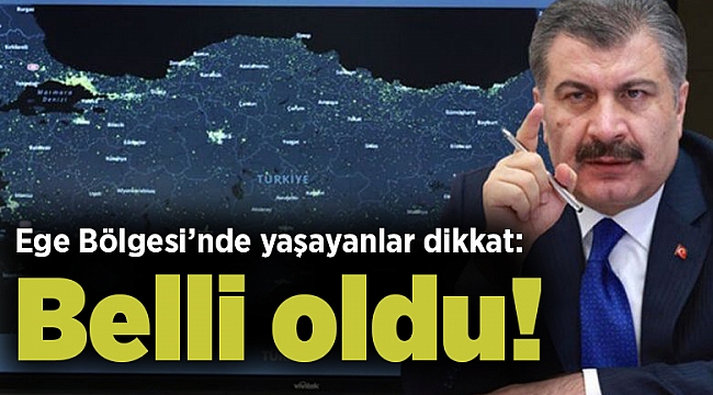 Ege Bölgesi’nde yaşayanlar dikkat: Belli oldu!