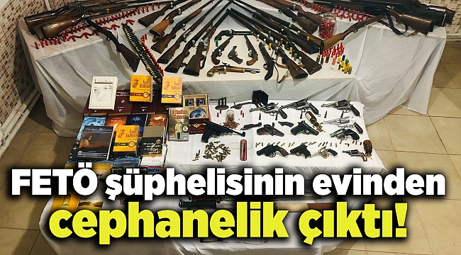 FETÖ şüphelisinin evinden cephanelik çıktı!
