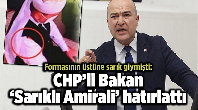 Formasının üstüne sarık giymişti: CHP’li Bakan ‘Sarıklı Amirali’ hatırlattı