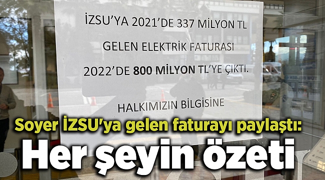 Soyer İZSU'ya gelen faturayı paylaştı: Her şeyin özeti