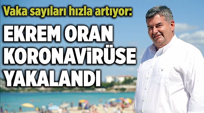 Vaka sayıları hızla artıyor: İzmirli başkan da koronavirüse yakalandı
