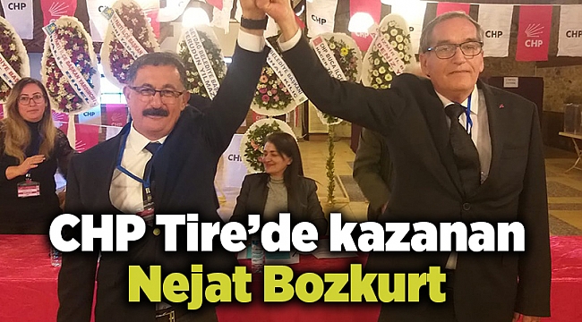 CHP Tire’de kazanan belli oldu