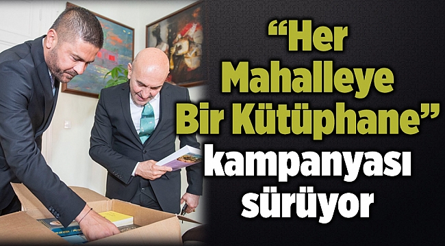 “Her Mahalleye Bir Kütüphane” kampanyası sürüyor