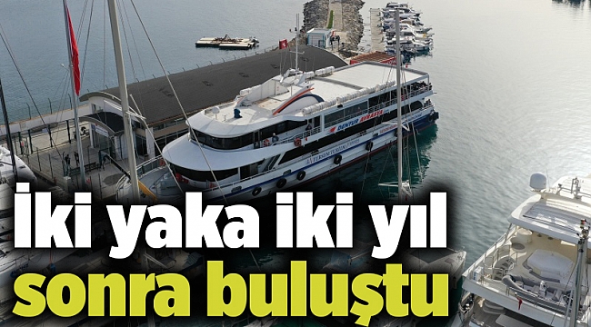 İki yaka iki yıl sonra buluştu