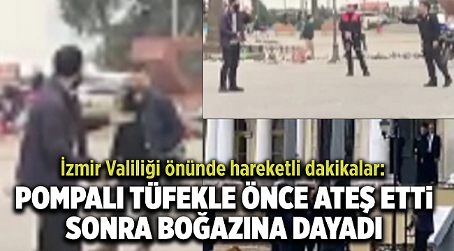 İzmir Valiliği önünde hareketli dakikalar