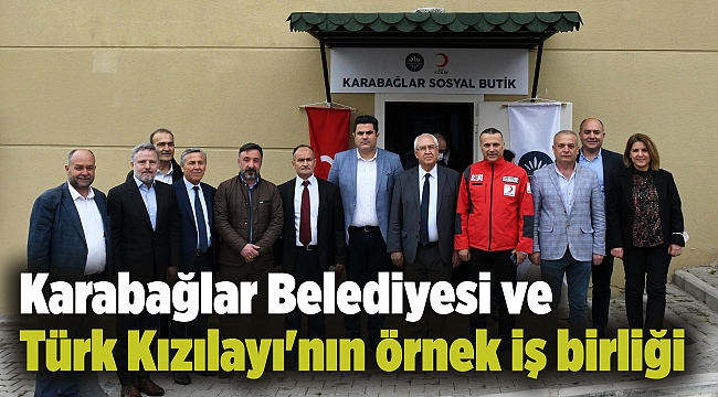 Karabağlar Belediyesi ve Türk Kızılayı'nın örnek iş birliği