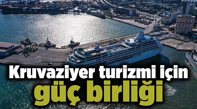 Kruvaziyer turizmi için güç birliği