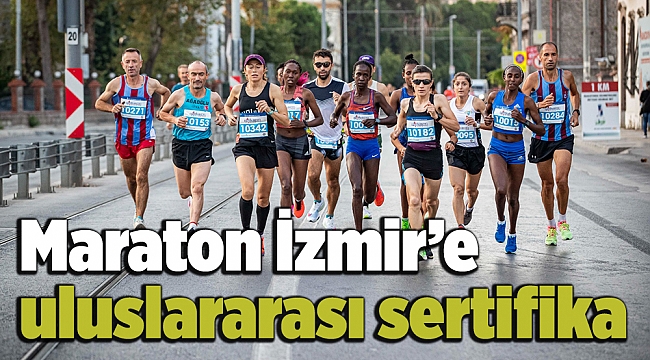 Maraton İzmir’e uluslararası sertifika