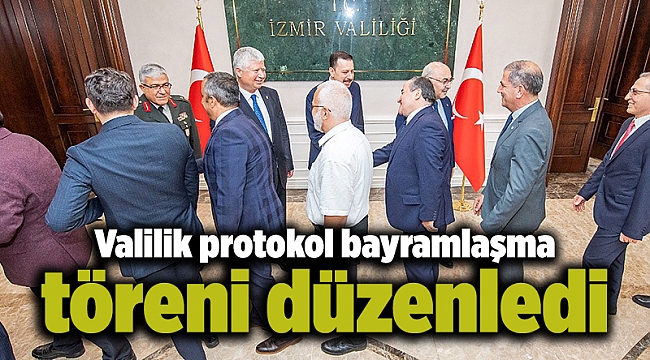 Valilik protokol bayramlaşma töreni düzenledi