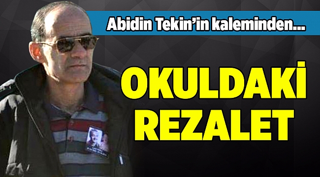 Abidin Tekin'in kaleminden...