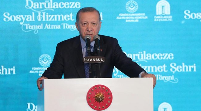 Darülaceze Sosyal Hizmet Şehri... Cumhurbaşkanı Erdoğan: Bittiğinde dünyada bu işin tek örneği olacak