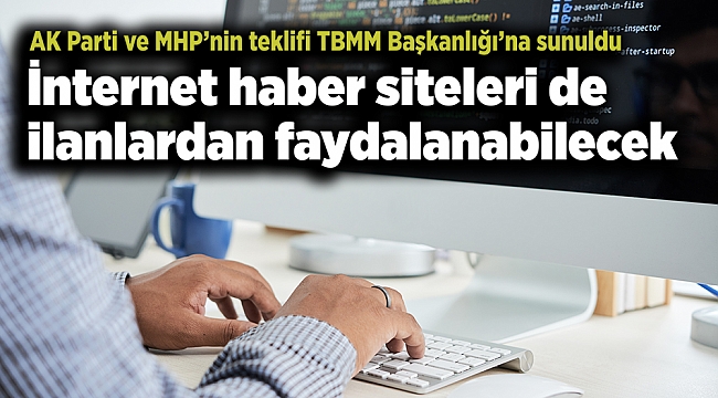 İnternet haber siteleri de ilanlardan faydalanabilecek