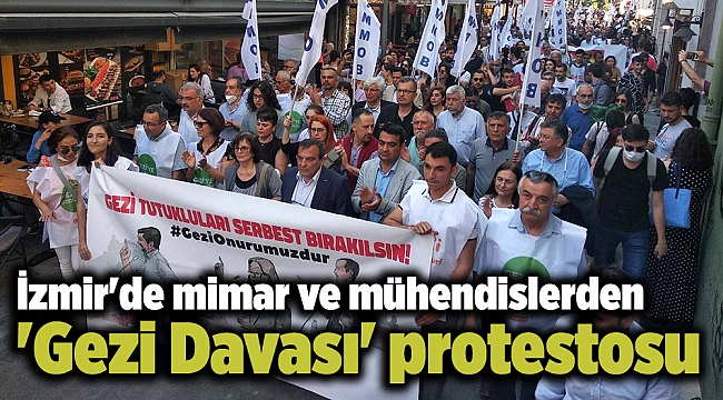 İzmir'de mimar ve mühendislerden 'Gezi Davası' protestosu
