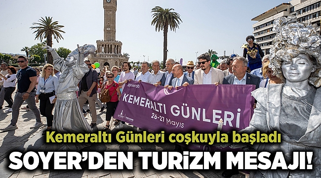 Kemeraltı Günleri coşkuyla başladı