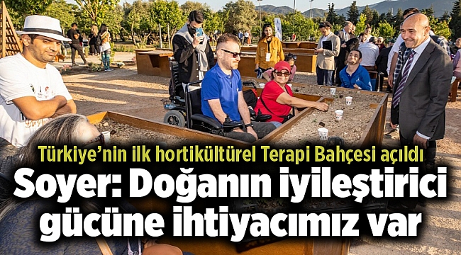 Soyer: Doğanın iyileştirici gücüne ihtiyacımız var