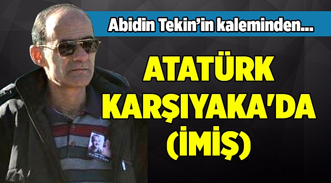 Abidin Tekin&#039;in Kaleminden...