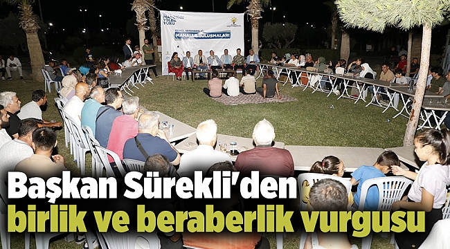 Başkan Sürekli'den birlik ve beraberlik vurgusu