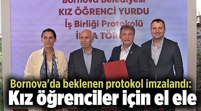 Bornova'da beklenen protokol imzalandı: Kız öğrenciler için el ele