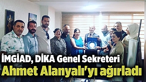 İMGİAD, DİKA Genel Sekreteri Ahmet Alanyalı'yı ağırladı
