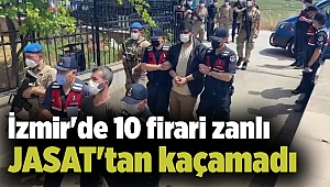 İzmir'de 10 firari zanlı JASAT'tan kaçamadı