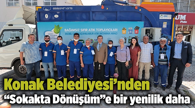 Konak Belediyesi’nden “Sokakta Dönüşüm”e bir yenilik daha