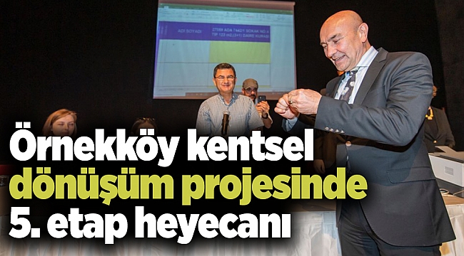 Örnekköy kentsel dönüşüm projesinde 5. etap heyecanı