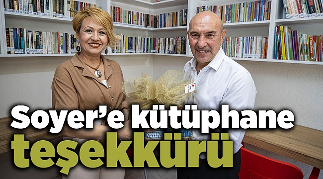 Soyer’e kütüphane teşekkürü
