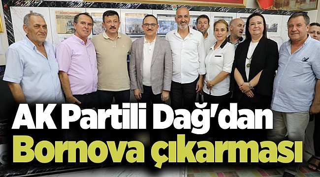 AK Partili Dağ'dan Bornova çıkarması