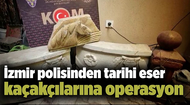 İzmir polisinden tarihi eser kaçakçılarına operasyon