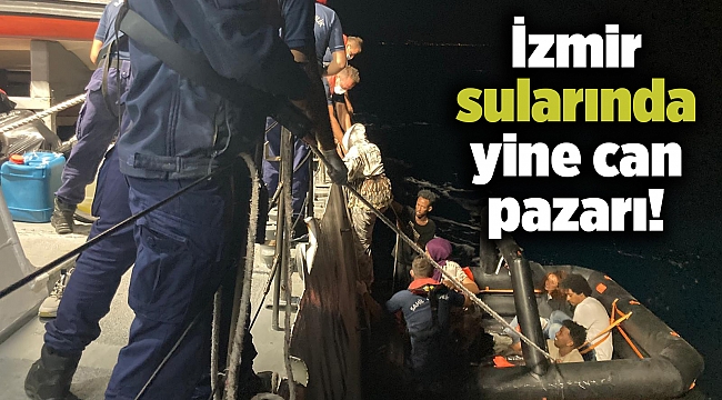 İzmir sularında yine can pazarı!