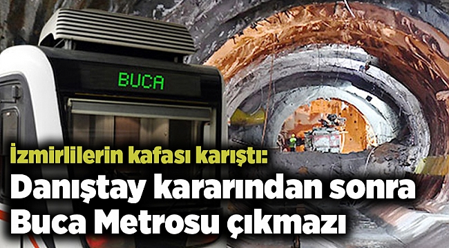 İzmirlilerin kafası karıştı: Danıştay kararından sonra Buca Metrosu çıkmazı