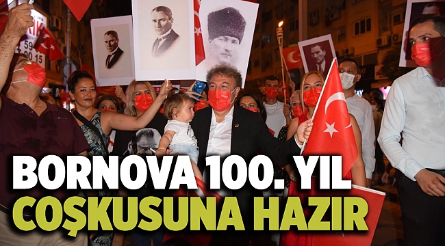 Bornova 100. Yıl coşkusuna hazır