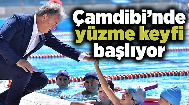 Çamdibi'nde yüzme keyfi başlıyor
