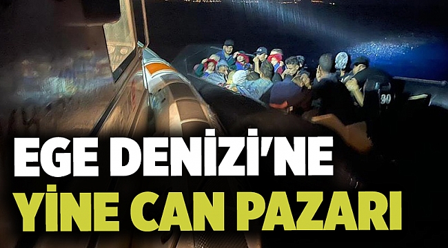 Ege Denizi'ne yine can pazarı