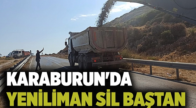 Karaburun'da yeniliman sil baştan
