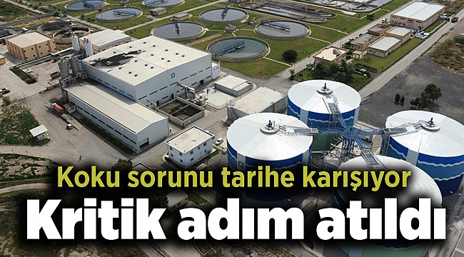 Kritik adım atıldı: Koku sorunu tarihe karışıyor