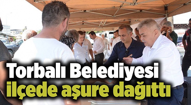 Torbalı Belediyesi ilçede aşure dağıttı
