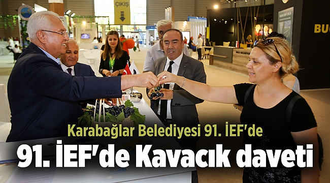 91. İEF&#039;de Kavacık daveti
