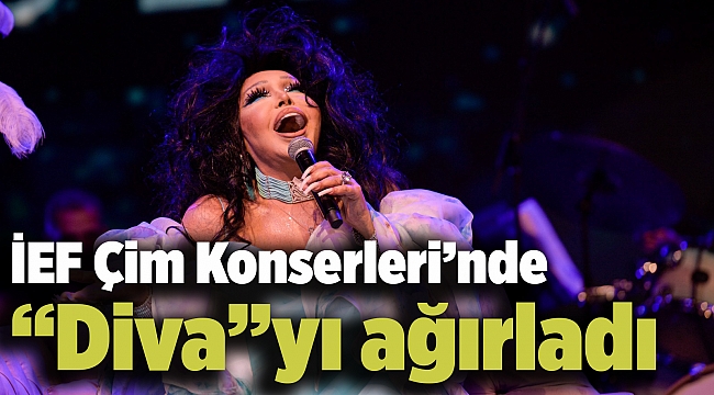 İEF Çim Konserleri’nde “Diva”yı ağırladı