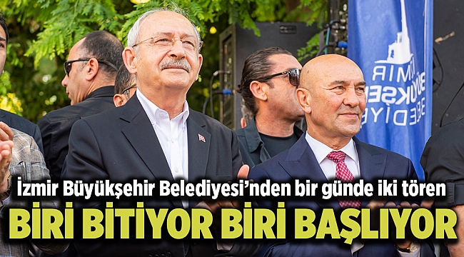 İzmir Büyükşehir Belediyesi’nden bir günde iki tören